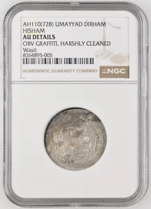 AH110 728 UMAYYAD HISHAM DIRHAM NGC AU DETAILS Wasit Silbermünze islamische Münze - Bild 1 von 2