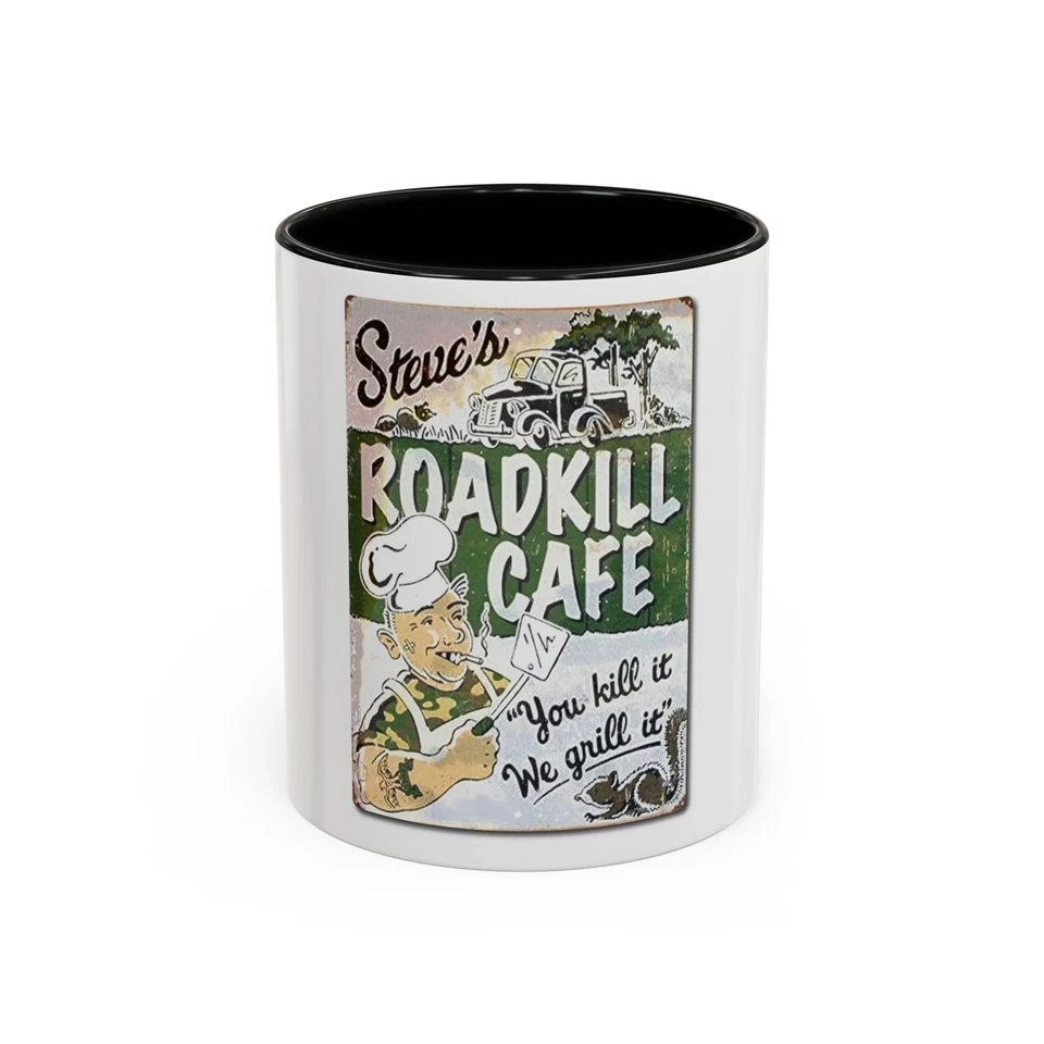 Steve's Roadside Kill Coffee You Kill It WE Grill It Tin Sign Art Coffee Mug Cup — 第 1/1 张图片