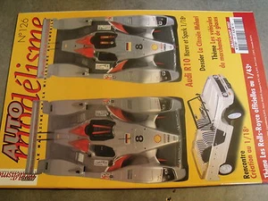 $$m Revue Auto modélisme N°126 Audi R10 Citroen Mehari Rolls-Royce Mégane - Foto 1 di 1