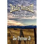 Deadly Ransom: A Matt Davis Mystery (The Matt Davis) - Paperback / softback NEW