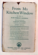 From My Kitchen Window RB Goodwin Poem 1942 SIGNED Copy LE #124 & Author's NOTES