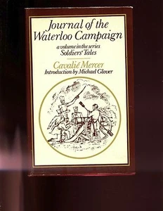 JOURNAL OF THE WATERLOO CAMPAIGN. C Mercer, RHA, 2nd US HBdj  VG - Bild 1 von 1