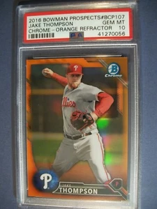 JAKE THOMPSON 2016 Bowman Chrome Prospects Orange Refractor #107 PSA GEM MINT 10 - Picture 1 of 1