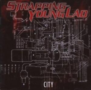 Strapping Young Lad - City (Re-Issue + Bonus) [CD]