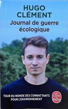 Journal de guerre écologique Clément, Hugo: