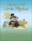 Christian Liberty Press - Livre de coloriage histoire pour petits pèlerins