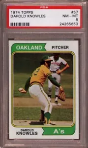 1974 TOPPS # 57 DAROLD KNOWLES (RARE) LOAKLAND ATHLETICS PSA 8 NM-MT - Picture 1 of 1