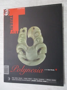 TRIBAL ARTS MAGAZIN #49 SOMMER 2008 POLYNESIEN AM QUAI BRANDLY OSTERINSEL - Bild 1 von 2