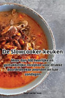Joost Van Der Veen De Slowcooker-Keuken Book NEW