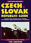 Open Road's Czech & Slovak Republics Guide By Ted Brewer