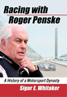 Sigur E. Whitaker Racing with Roger Penske (Taschenbuch)