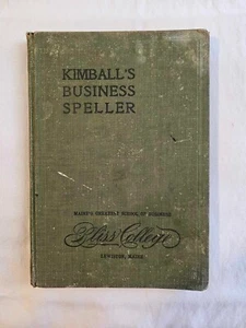 Kimball's Business Speller - Maine's Greatest School of Business - Bliss College - Imagen 1 de 4