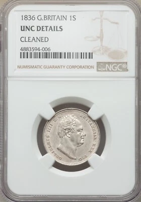 G.B./ENGLAND WILLIAM IV 1836 1 SHILLING COIN, NGC CERTIFIED UNCIRCULATED DETAILS - Image 1 of 2