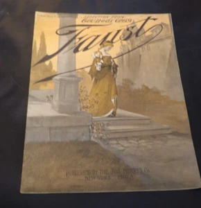 1905 "AUSWAHL AUS GOUNODS OPER 'FAUST'" KUNST COVER NOTEN - GROSSE GRÖSSE - Bild 1 von 3