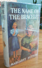 Margaret Children's Mystery / Name on the Bracelet Judy Bolton Mystery #11 1940