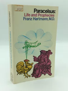 PARACELSUS: LEBEN UND PROPHEZEIUNGEN - Franz Hartmann - 1973 - Taschenbuch okkult - Bild 1 von 4
