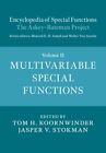 Encyclopedia of Special Functions : The Askey-Bateman Project: Multivariable ...