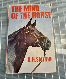 The Mind of the Horse by Reginald H. Smythe 1970 Hardcove w/DJ - Imagen 1 de 4