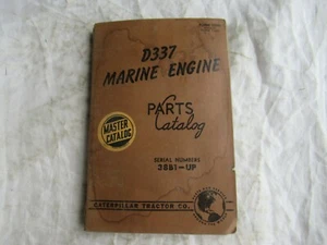 1957 CAT Caterpillar D337 marine engine parts catalog book manual - Picture 1 of 10