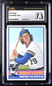 1976 TOPPS ROBIN YOUNT CSG/CGC 7.5 NEAR MINT PLUS CARD #316 2ND YEAR CARD - Picture 1 of 2