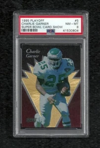 1995 PLAYOFF SUPER BOWL CARD SHOW #5 CHARLIE GARNER PSA 8 NM-MINT POP 1 EAGLES - Picture 1 of 1