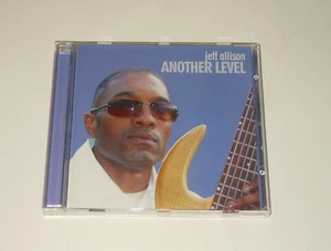 Jeff Allison - CD - Another Level - USA 2009 - ITMP 586.573.4444 - Picture 1 of 2