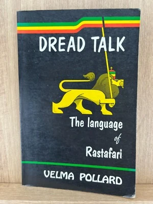Dread talk: The language of Rastafari 1994 1st Edition Velma Pollard - Image 1 of 4