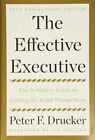 The Effective Executive: The - Hardcover, by Drucker Peter F. - Acceptable n