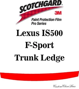 3M Scotchgard Paint Protection Series 2022 2023 2024 Lexus IS500 F-Sport - Imagen 1 de 3
