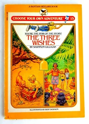 Bantam Skylark Choose Your Own Adventure #15: The Three Wishes CYOA 1st Edition! - Image 1 of 4