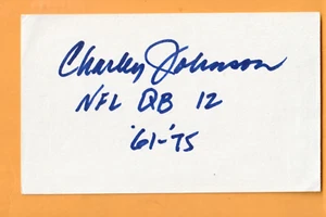 Tarjeta de Billete 3x5 Charley Johnson Denver Broncos Autografiada Cardenales de San Luis - Imagen 1 de 2