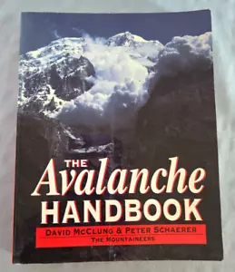 The Avalanche Handbook by David McClung & Peter Schaerer - Paperback - Imagen 1 de 7