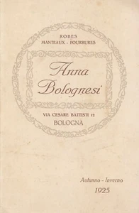4-114) BOLOGNA 1925, ANNA BOLOGNESI, ROBES, MANTEAUX, FOURRURES - Picture 1 of 3