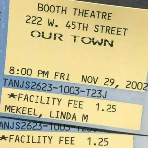 Our Town Broadway Tickets Paul Newman - 3er Gruppe unbenutzt 29.11.02 - Bild 1 von 3