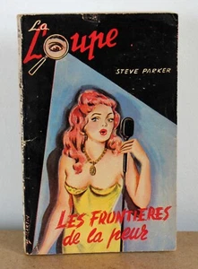 Les frontière de la peur Steve Parker 1955 La Loupe N°34 - Imagen 1 de 4