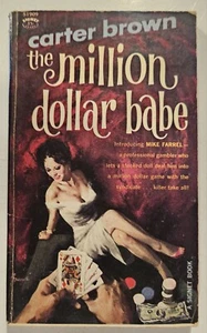 Vintage CARTER BROWN Novel THE MILLION DOLLAR BABE From 1961 Good Condition GGA - Imagen 1 de 3