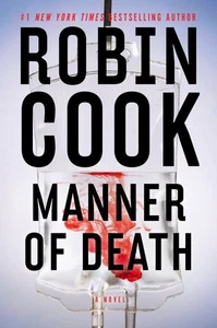 Manner of Death, Hardcover by Cook, Robin, Like New Used, Free shipping in th... - Picture 1 of 1