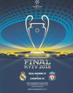 * 2018 UEFA CHAMPIONS LEAGUE FINAL - LIVERPOOL v REAL MADRID (26th May 2018) * - Picture 1 of 3