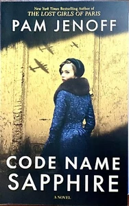 Code Name Sapphire: A Novel, Trade Paperback, by Pam Jenoff, Very Good+ - Imagen 1 de 8
