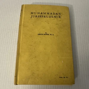 The Principles of Muhammadan Jurisprudence Abdur Rahim Islamic Law HC - Picture 1 of 14