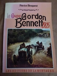 Libro La Coupe Gordon Bennett 1905 de Besqueut 1985 152 piezas estado A. - Imagen 1 de 1