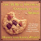The 50 Best Oatmeal Cookies in the World : The Recipes That Won t