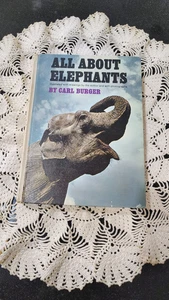 All about Elephants Carl Burer hardcover 1965 - Foto 1 di 6
