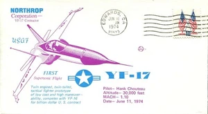 US AIR FORCE - FIRST FLIGHT COMMEMORATIVE COVER - YF-17 - JUN 11, 1974 - Picture 1 of 2
