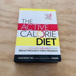 The Active Calorie Diet Book 4 Week Program Eat More Burn More Lose More Weight - Picture 1 of 24