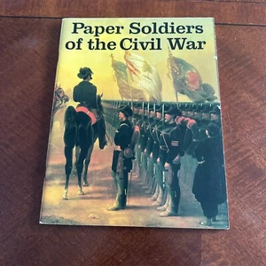 Paper Soldiers of the Civil War Book Cut-Out Figures  - Alan Archambault - Bild 1 von 6