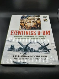 Eyewitness D-Day: Firsthand Accounts from the Landing at Normandy Military Hist. - Imagen 1 de 12