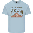 Im Just Here for the Savasana lustiges Yoga Kinder T-Shirt Kinder