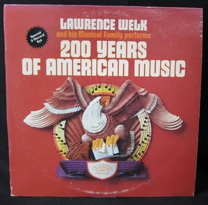 Lawrence Welk - 200 Years of American Music - Ranwood 1975 2 LP Set - Imagen 1 de 5