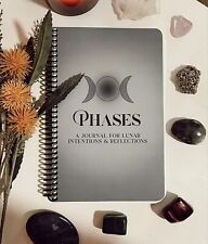 Phases: A Journal For Lunar Intentions & Reflections Moon Manifestations 2023-24